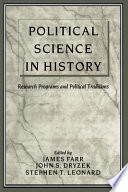 Political science in history : research programs and political traditions /
