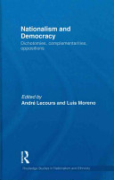 Nationalism and democracy : dichotomies, complementarities, oppositions /