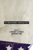 The unsustainable American state /