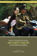 Non-traditional security issues in North Korea /