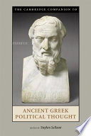 The Cambridge companion to ancient Greek political thought /