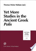 Yet more studies in the ancient Greek polis /