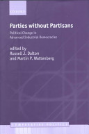 Parties without partisans : political change in advanced industrial democracies /
