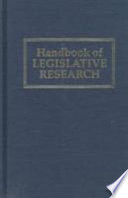 Handbook of legislative research /