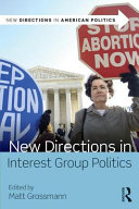 New Directions in Interest Group Politics /