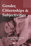 Gender, citizenships and subjectivities /