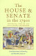 The House and Senate in the 1790s : petitioning, lobbying, and institutional development /