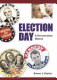Election day : a documentary history /
