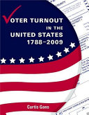 Voter Turnout in the United States 1798-2008