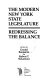 The Modern New York State Legislature : redressing the balance /