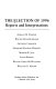 The election of 1996 : reports and interpretations /