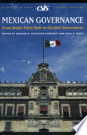 Mexican governance : from single-party rule to divided government /