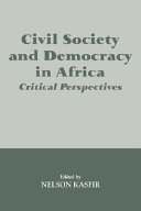 Civil society and democracy in Africa : critical perspectives /