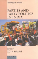Parties and party politics in India /