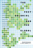 The postcolonial and the global /