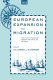 European expansion and migration : essays on the intercontinental migration from Africa, Asia, and Europe /