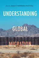 Understanding global migration /