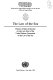 The law of the sea : practice of States at the time of entry into force of the United Nations Convention on the Law of the Sea