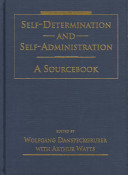 Self-determination and self-administration : a sourcebook /