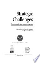 Strategic challenges : America's global security agenda /