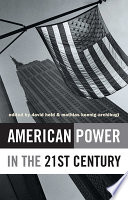 American power in the twenty-first century /