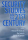 Security studies for the 21st century /