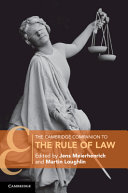 Cambridge companion to the rule of law /