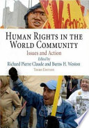 Human rights in the world community : issues and action /