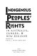 Indigenous peoples' rights in Australia, Canada, & New Zealand /