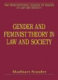 Gender and feminist theory in law and society /
