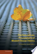 The natural law foundations of modern social theory : a quest for universalism /
