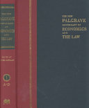 The new Palgrave dictionary of economics and the law /