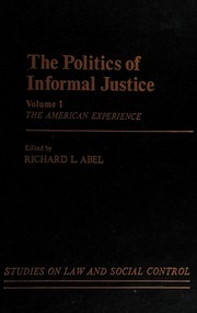The Politics of informal justice /