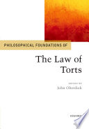 Philosophical foundations of the law of torts /