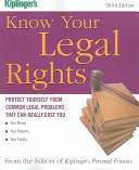 Know your legal rights : protect yourself from common legal problems that can really cost you /