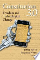 Constitution 3.0 : freedom and technological change /