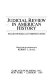 Judicial review in American history : major historical interpretations /