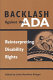Backlash against the ADA : reinterpreting disability rights /