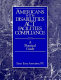 Americans with Disabilities Act facilities compliance : a practical guide /