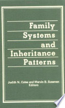 Family systems and inheritance patterns /