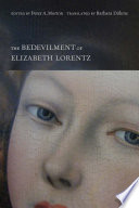 The bedevilment of Elizabeth Lorentz /