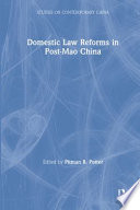 Domestic law reforms in post-Mao China /