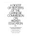 A digest of reports of the Carnegie Commission on Higher Education, with an index to recommendations and suggested assignments of responsibility for action.