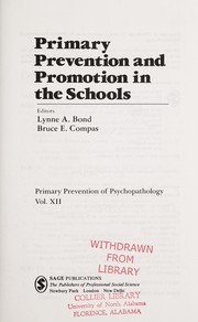 Primary prevention and promotion in the schools /