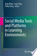 Social media tools and platforms in learning environments /