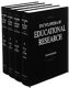 Encyclopedia of educational research /