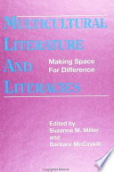 Multicultural literature and literacies : making space for difference /