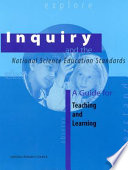 Inquiry and the National Science Education Standards : a guide for teaching and learning /