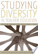 Studying diversity in teacher education /