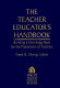 The teacher educator's handbook : building a knowledge base for the preparation of teachers /